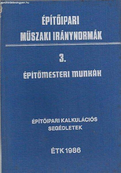 Építőipari műszaki iránynormák 3. Építőmesteri munkák -