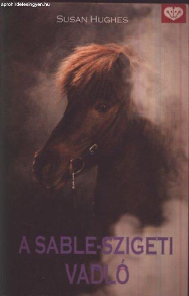 A Sable-szigeti vadló (PonyClub) - Susan Hughes