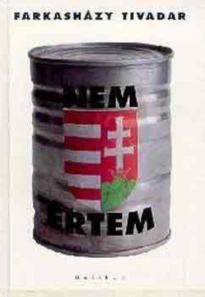 Nem értem - Farkasházy Tivadar