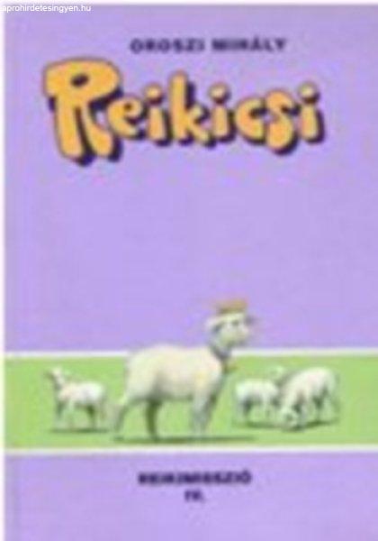 Reikicsi - Reikimisszió IV. - Oroszi Mihály