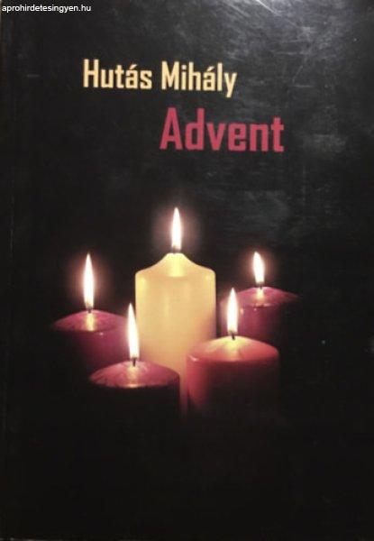 Advent - Hutás Mihály