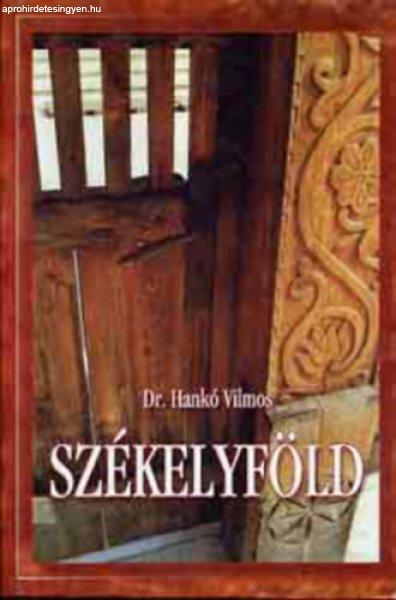 Székelyföld (GRAFIKUS Tull Ödön) - Dr. Hankó Vilmos