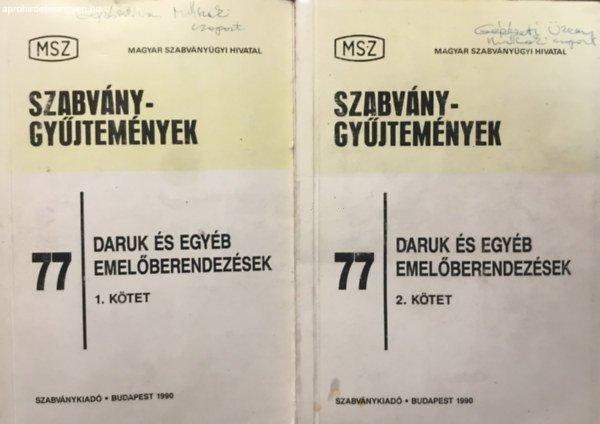 Szabványgyűjtemény 77. - Daruk és egyéb emelőberendezések I-II. kötet -
Pércsy Miklós (szerk.)