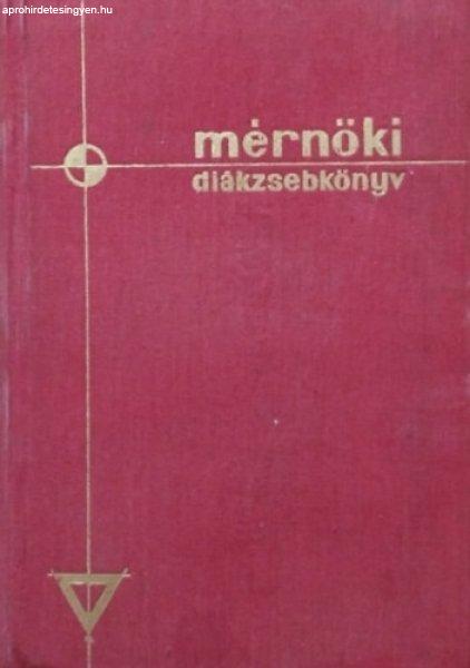 Mérnöki diákzsebkönyv - Rosivall Ferenc (szerk.)