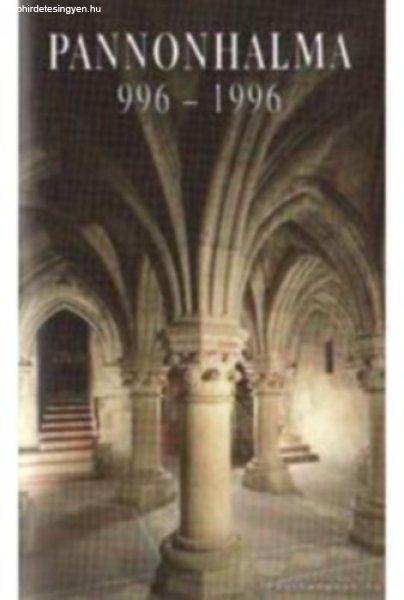 Pannonhalma 996-1996 - 