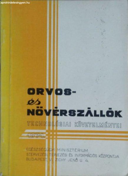 Orvos- és nővérszállók technológiai követelményei - B. Petényi Judit,
Káldi István