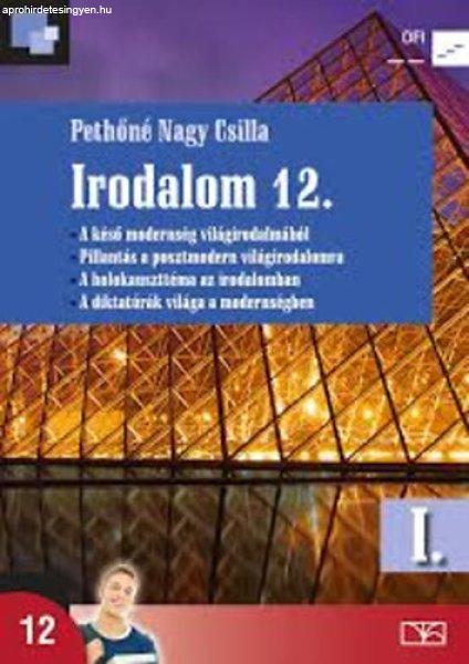 Irodalom 12. I. kötet - Pethőné Nagy Csilla