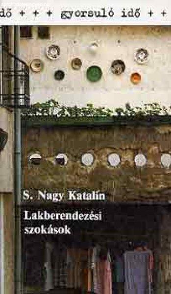 Lakberendezési szokások (Gyorsuló idő) - S. Nagy Katalin