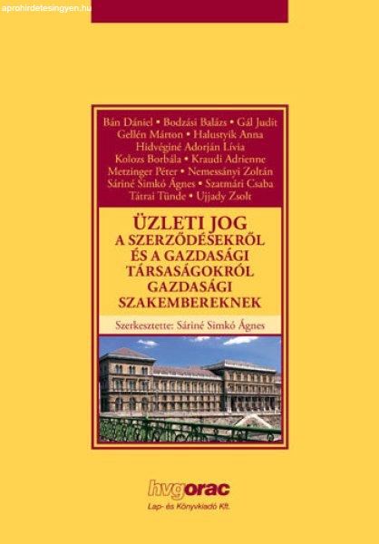 Üzleti jog a szerződésekről és a gazdasági társaságokról gazdasági
szakembereknek -