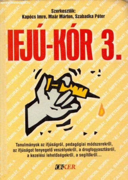 Ifjú-kor 3. - Kapócs - Maár - Szabadka