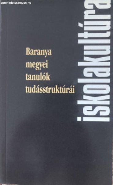 Baranya megyei tanulók tudásstruktúrái - Takács Viola