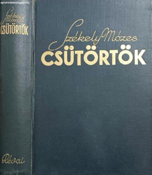 Csütörtök - Székely Mózes