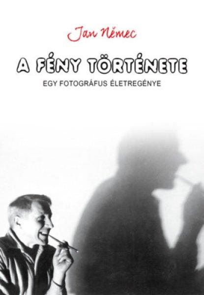 A fény története - Jan Nemec