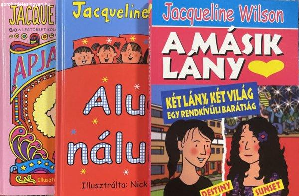 Apja Lánya + Aludj nálunk + A Másik Lány (3 kötet) - Jacqueline Wilson