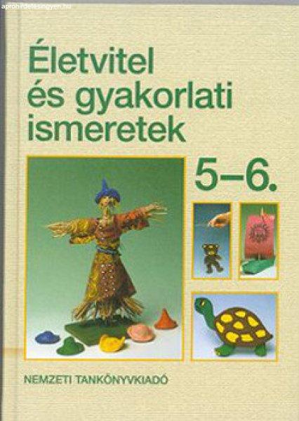 Életvitel és gyakorlati ismeretek 5-6. - Tóth Péter