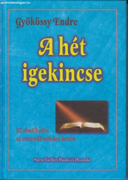 A hét igekincse - Gyökössy Endre