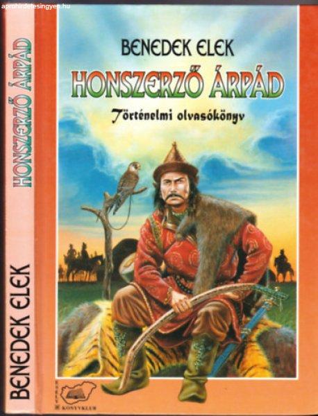 Honszerző Árpád - Benedek Elek