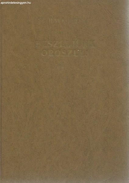 Beszéljünk oroszul! - Orosz nyelvkönyv középhaladók számára - Sz.
Havronyina