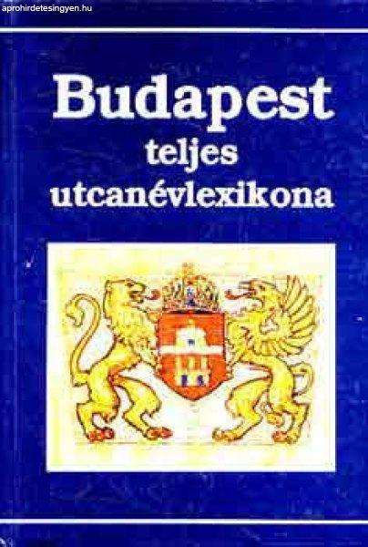 Budapest teljes utcanévlexikona - Ráday-Mészáros-Buza