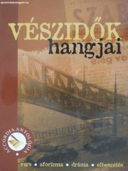 Vészidők hangjai 2006 (szépirodalmi antológia) -