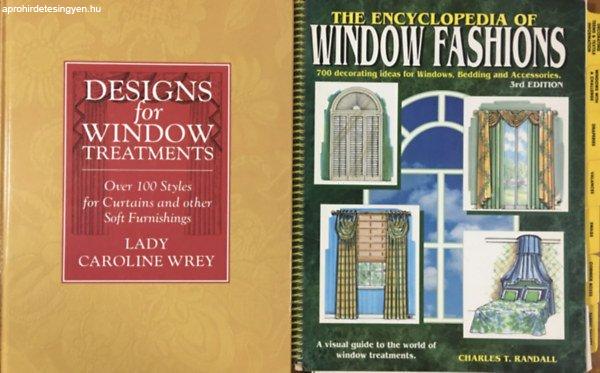 Design for window treatments + The Encyclopedia of window fashions (2 kötet) -
Lady Caroline Wrey, Charles T. Randall