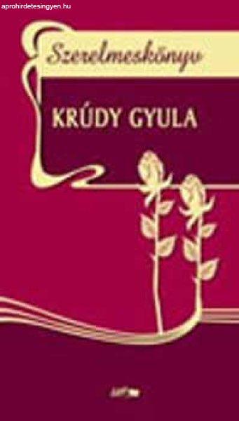 Szerelmeskönyv - Krúdy Gyula