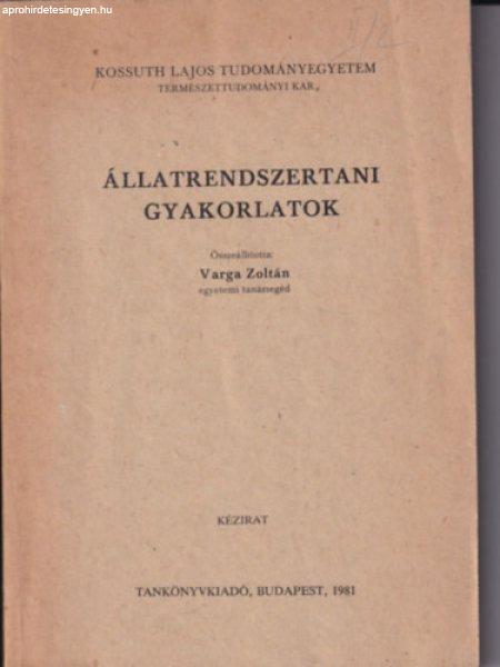 Állatrendszertani gyakorlatok - Varga Zoltán