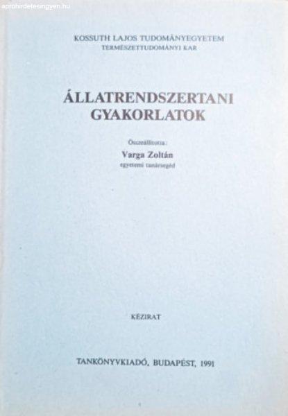 Állatrendszertani gyakorlatok - Varga Zoltán