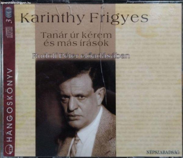 Tanár úr kérem és más írások - Rudolf Péter előadásában (Hangoskönyv
- 3 CD) - Karinthy Frigyes