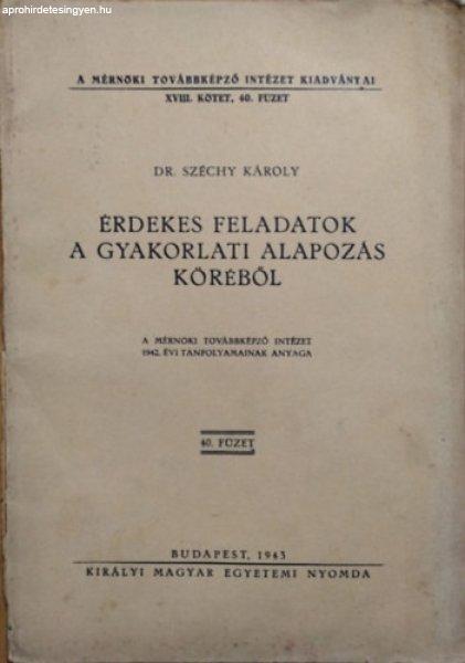 Érdekes feladatok a gyakorlati alapozás köréből - dr. Széchy Károly