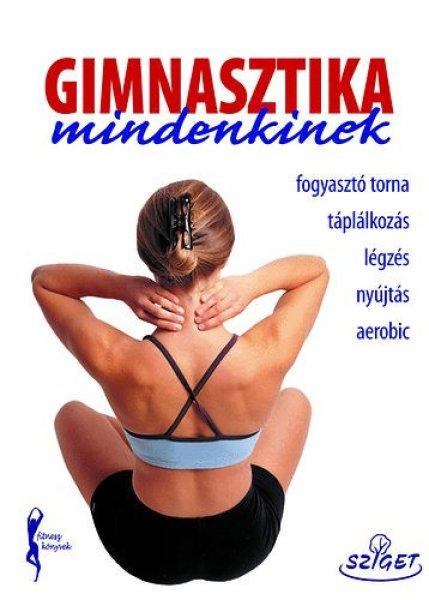 Gimnasztika mindenkinek -