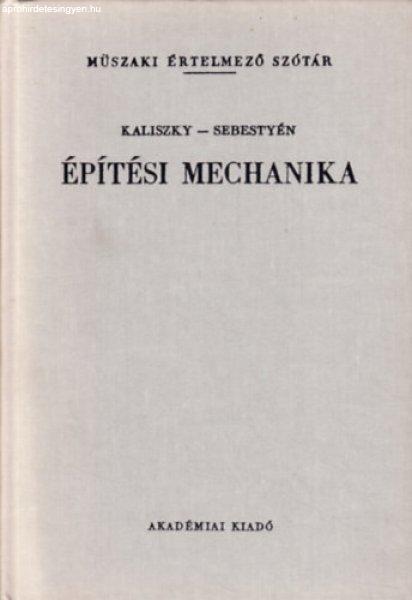 Építési mechanika (Műszaki értelmező szótár 43.) - Dr. Sebestyén Gyula