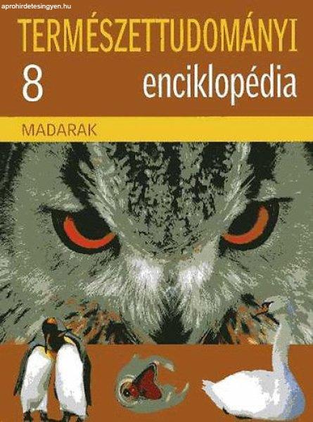 Természettudományi enciklopédia 8. Madarak -