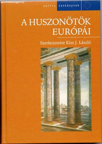 A huszonötök Európái - Kiss J. László