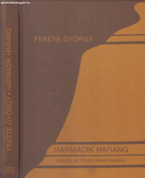 Harmadik harang - Fekete György