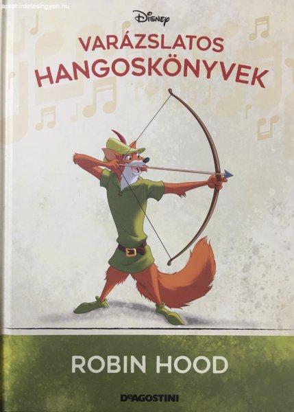 Robin Hood (Varázslatos hangoskönyvek 19.) - DeAgostini, Walt Disney