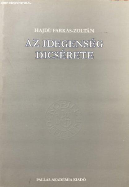 Az idegenség dícsérete - Hajdú Farkas-Zoltán