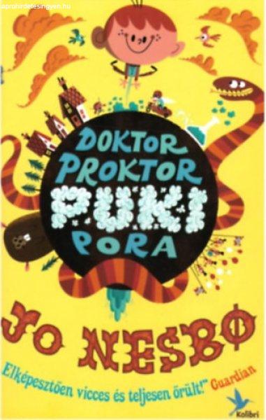 Doktor Proktor pukipora 1. - Jo Nesbo