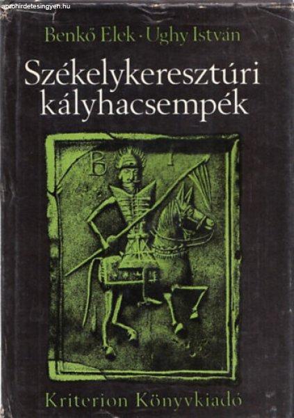 Székelykeresztúri kályhacsempék - Benkő Elek-Ughy István