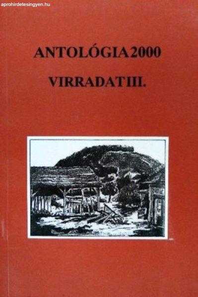 Antológia 2000 - Virradat III. - Okányi Kiss Ferenc (szerk.)