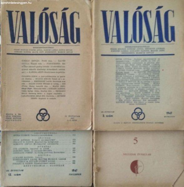 Valóság, 1946-1948. - 4 db szórványszám (1946/3-5., 1947/3., 12., 1948/5.)
- Márkus István (szerk.), Lukácsy Sándor (szerk.)