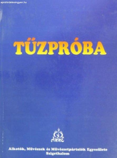 Tűzpróba (Antológia) - Csapó Lajos (szerk.)