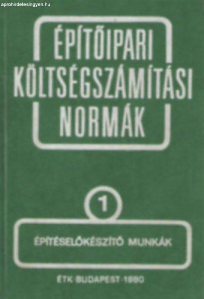 Építőipari költségszámítási normák 1. kötet Építéselőkészítő
munkák - Építésgazdálkodási és Szervezési Intézet