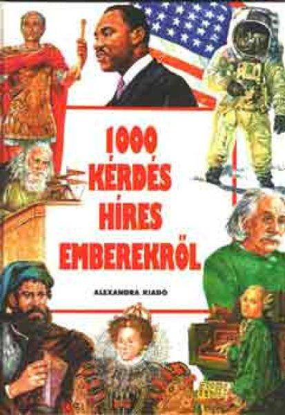 1000 kérdés híres emberekről - Cusin-Delmati