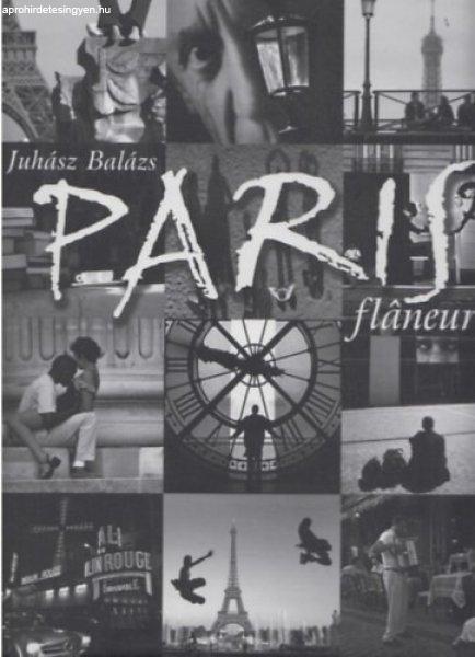 Paris flaneur - Juhász Balázs