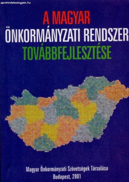 A magyar önkormányzati rendszer továbbfejlesztése 2001 - Csefkó Ferenc