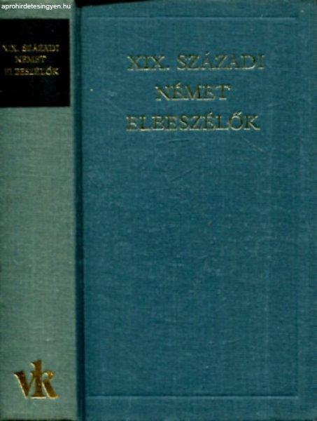 XIX. századi német elbeszélők (A világirodalom klasszikusai) -