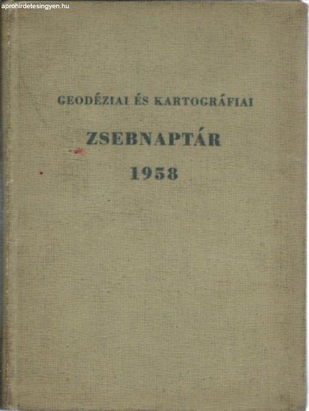 Geodéziai és kartográfiai zsebnaptár 1958 - Raum Frigyes (szerk.)