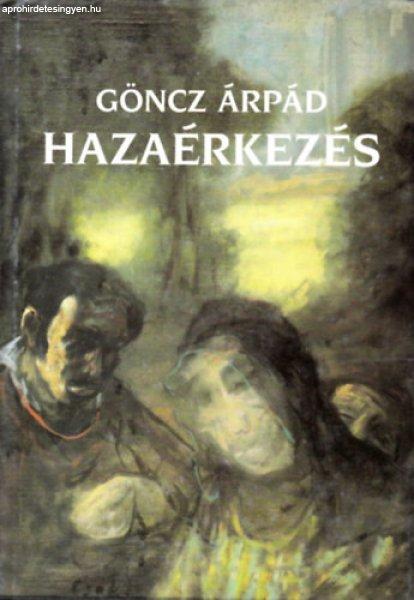 Hazaérkezés - Göncz Árpád