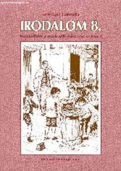 Irodalom 8. Munkafüzet - Szmolyan Gabriella